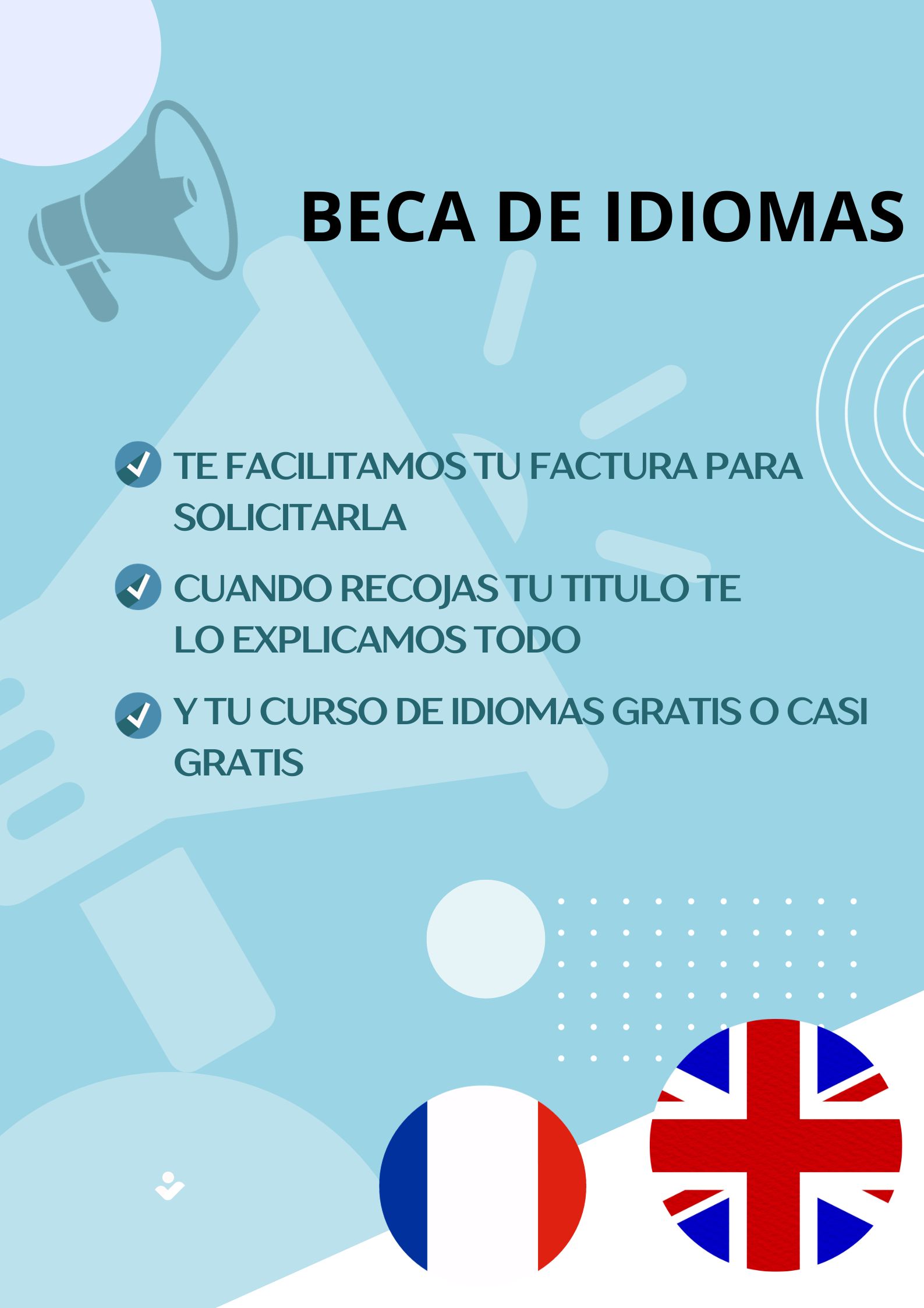 BECA DE IDIOMAS( TU CURSO GRATIS O CASI GRATIS DEPENDE EL QUE CURSES)