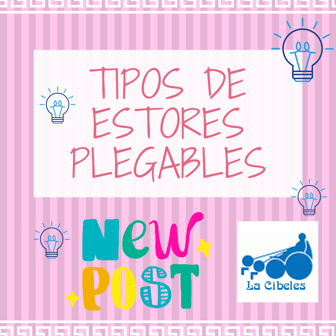 Tipos de Estores Plegables