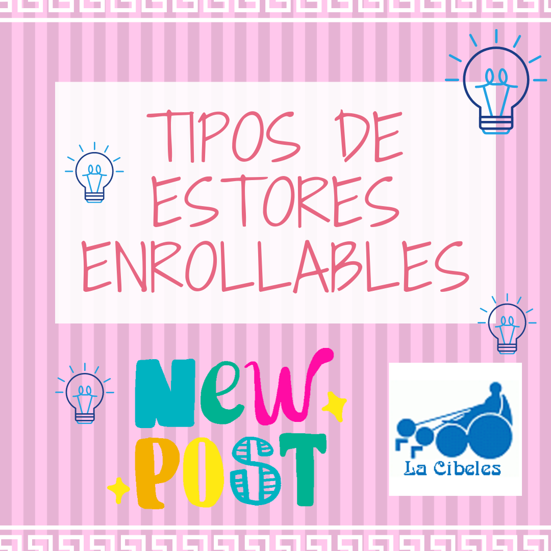 Tipos de Estores Enrollables