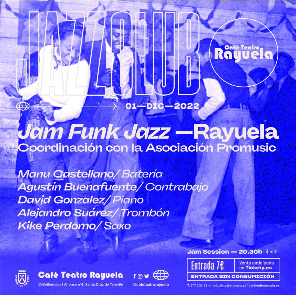 Jam Funk Jazz Rayuela en coordinación con la asociación PROMUSIC