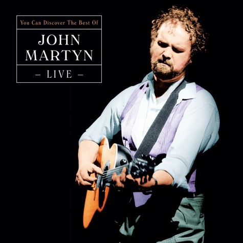 John Martyn "You Can Discover The Best Of "