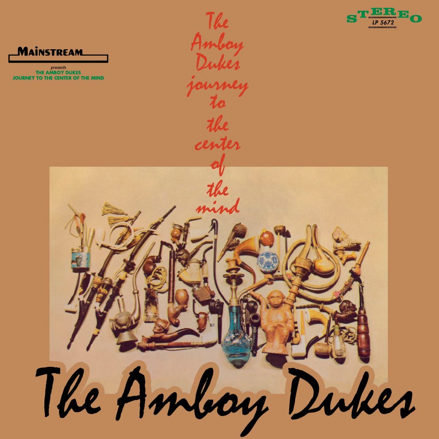 AMBOY DUKES - Journey To The Center Of The Mind