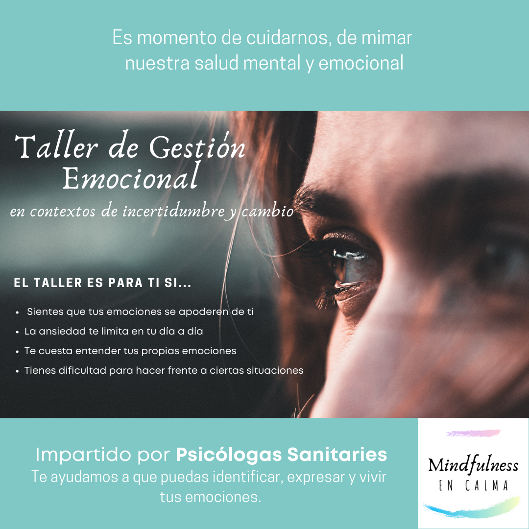 TALLER DE GESTIÓN EMOCIONAL EN CONTEXTOS DE INCERTIDUMBRE Y CAMBIO