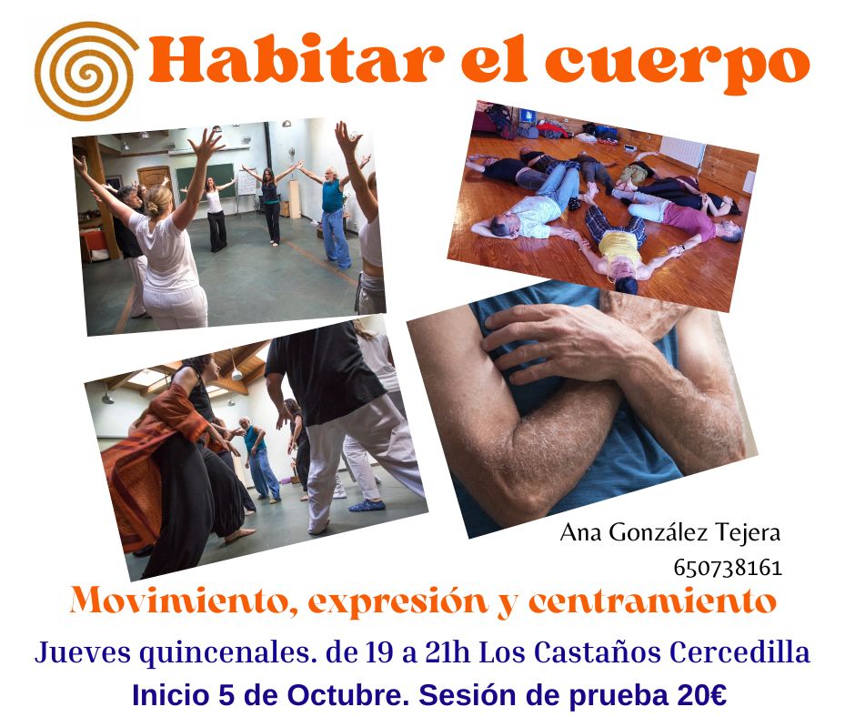 Habitar el Cuerpo. Movimiento, expresión y centramiento. Cercedilla