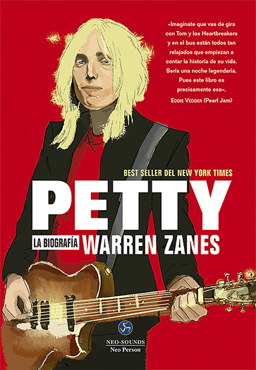 Petty, La biografía - Warren Zanes