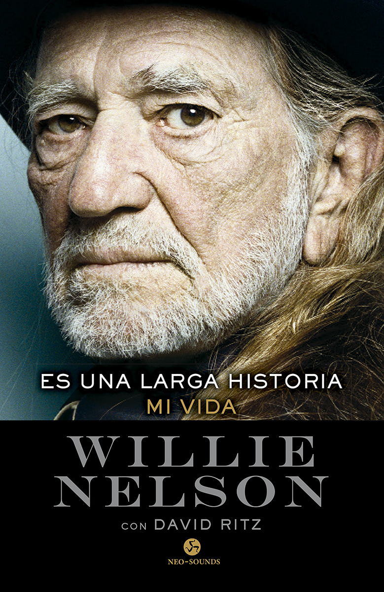 Willie Nelson  "Es una larga historia. Mi vida"