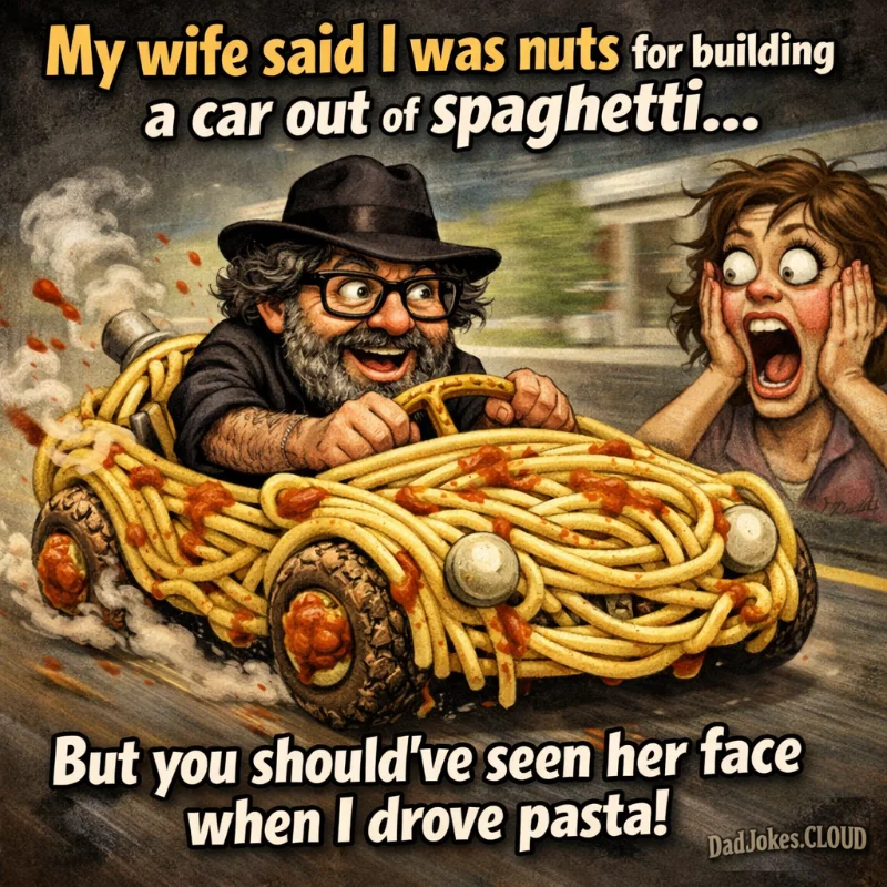 Garage Innovation. My wife said I was nuts for building a car out of spaghetti… But you should've seen her face when I drove pasta!