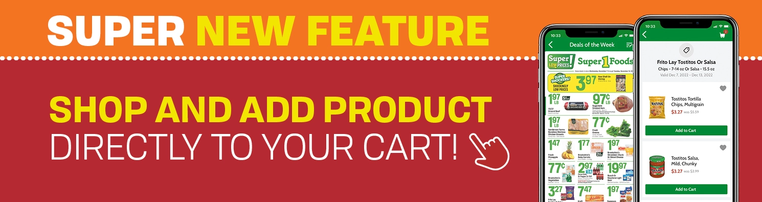 Super new features with add to cart on the weekly ad