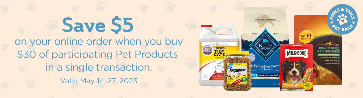 save $5 with purchase of pet products