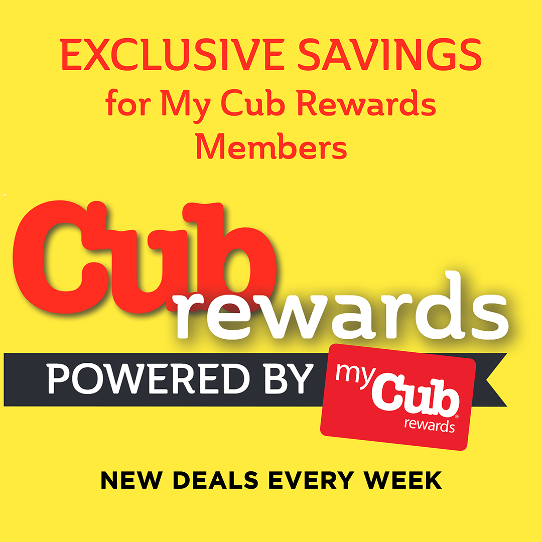 exclusive deals just for my cub rewards members