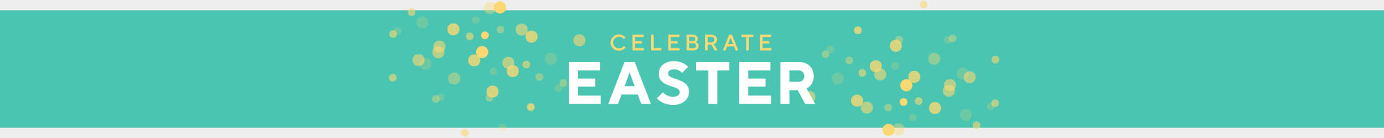 Celebrate Easter