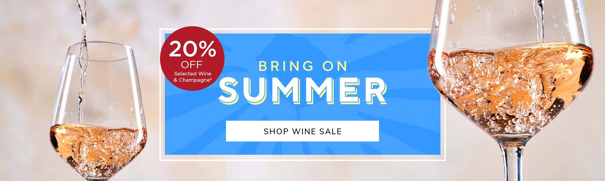 20% off selected wine & Champagne