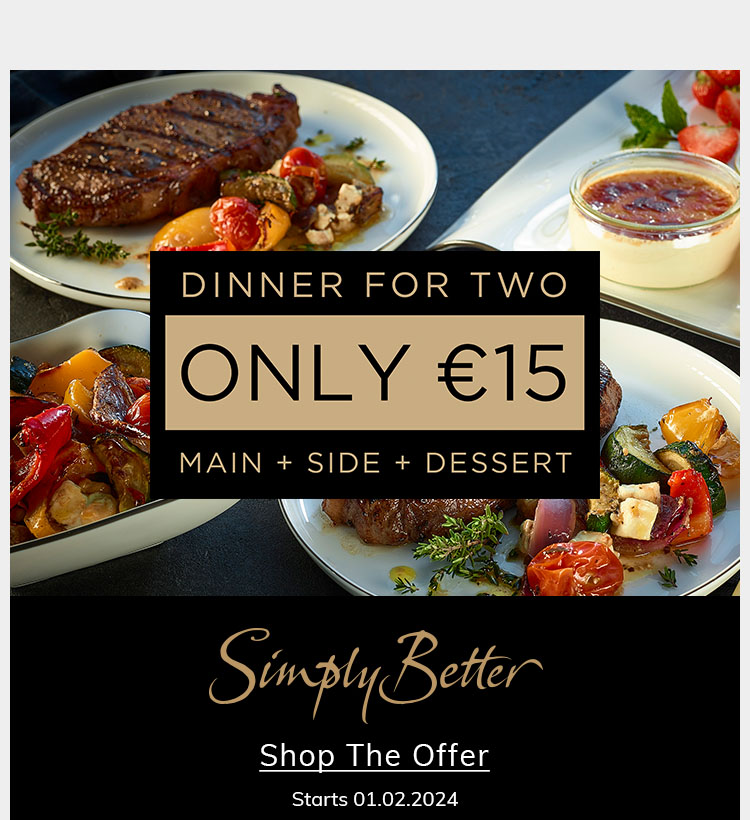 Simply Better Meal for only €15