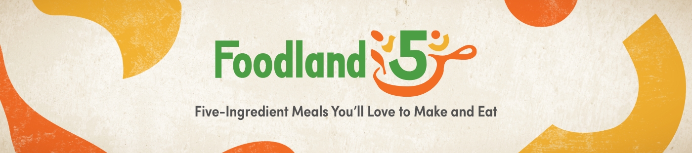 Foodland 5