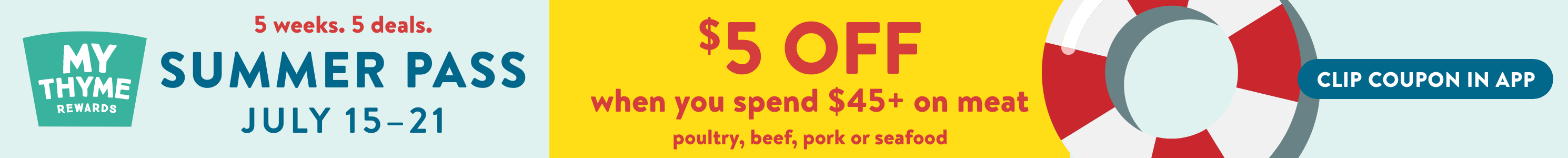 MyThyme Rewards Summer Pass. 5 Weeks, 5 Deals. $5 off when you spend $20 on suncare: thin-banner-summer-pass-$5-off-suncare
