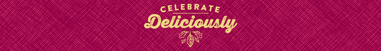 Celebrate Deliciously