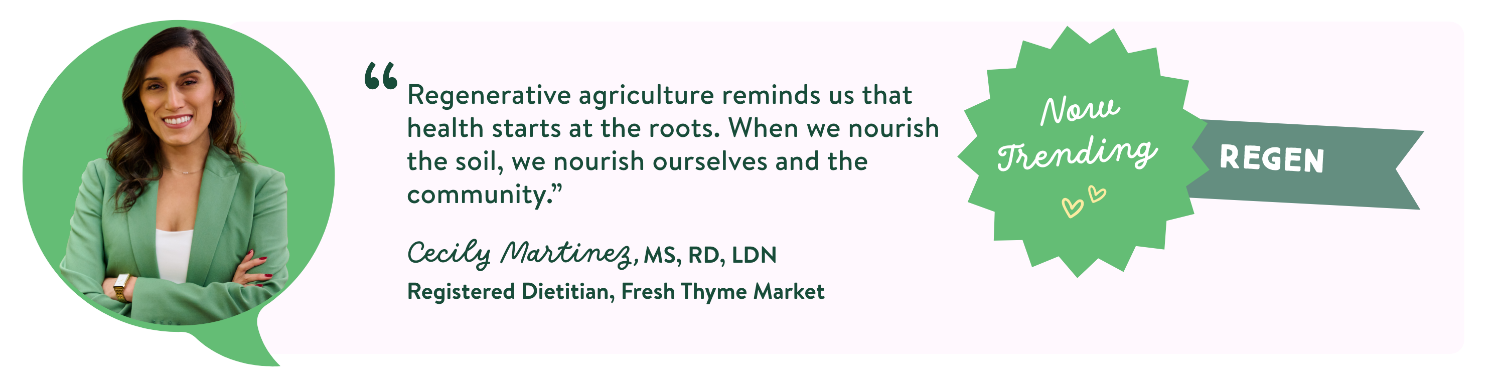 “Regenerative agriculture reminds us that health starts at the roots. When we nourish the soil, we nourish ourselves and the community.”