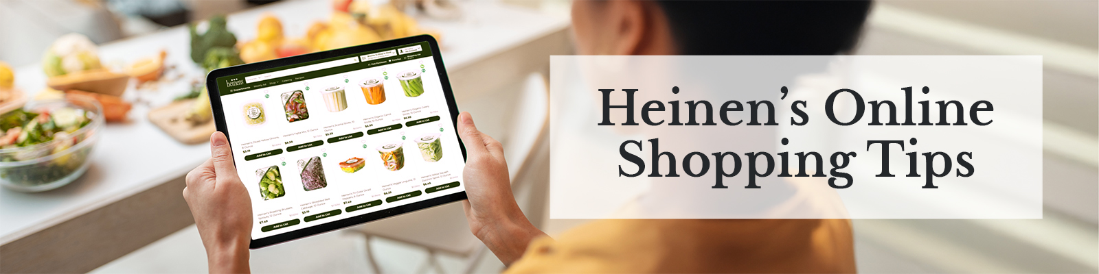 Heinen's Online Shopping Tips