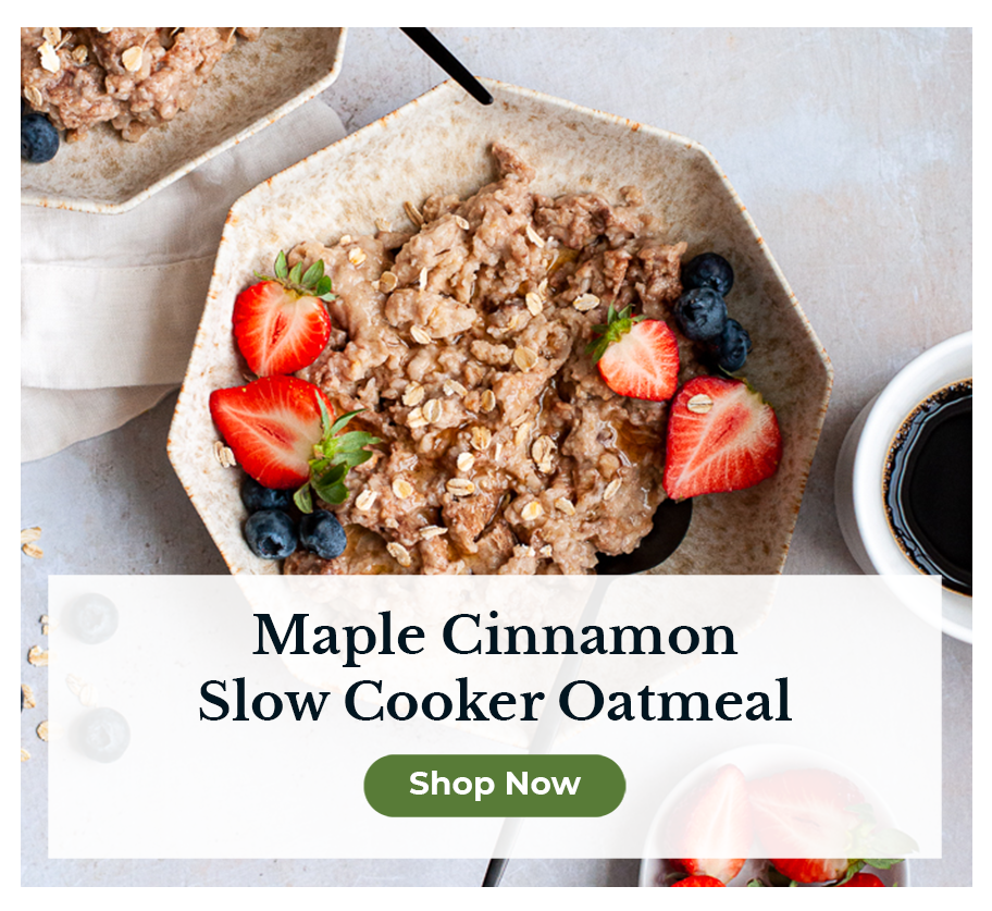 Maple Cinnamon Slow Cooker Oatmeal, Shop Now