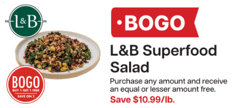 L&B Extras Members: BOGO L&B Superfood Salad Expires 01/21/26 