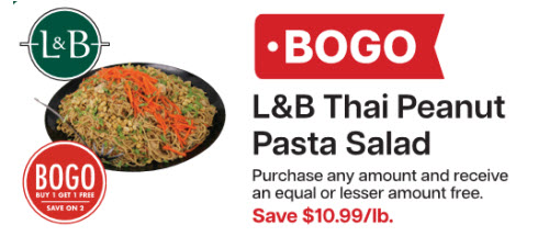 L&B Extras Members: BOGO L&B Thai Peanut Chicken Pasta Salad Expires 01/21/26
