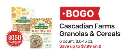 L&B Extras Members: BOGO Cascadian Farms Granolas & Cereals, 6 count, 8.6-15 oz. Expires 01/21/26
