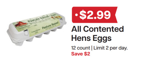 L&B Extras Members: $2.99 Contented Hens Eggs 12 ct. (Limit 2) Expires 02/18/26
