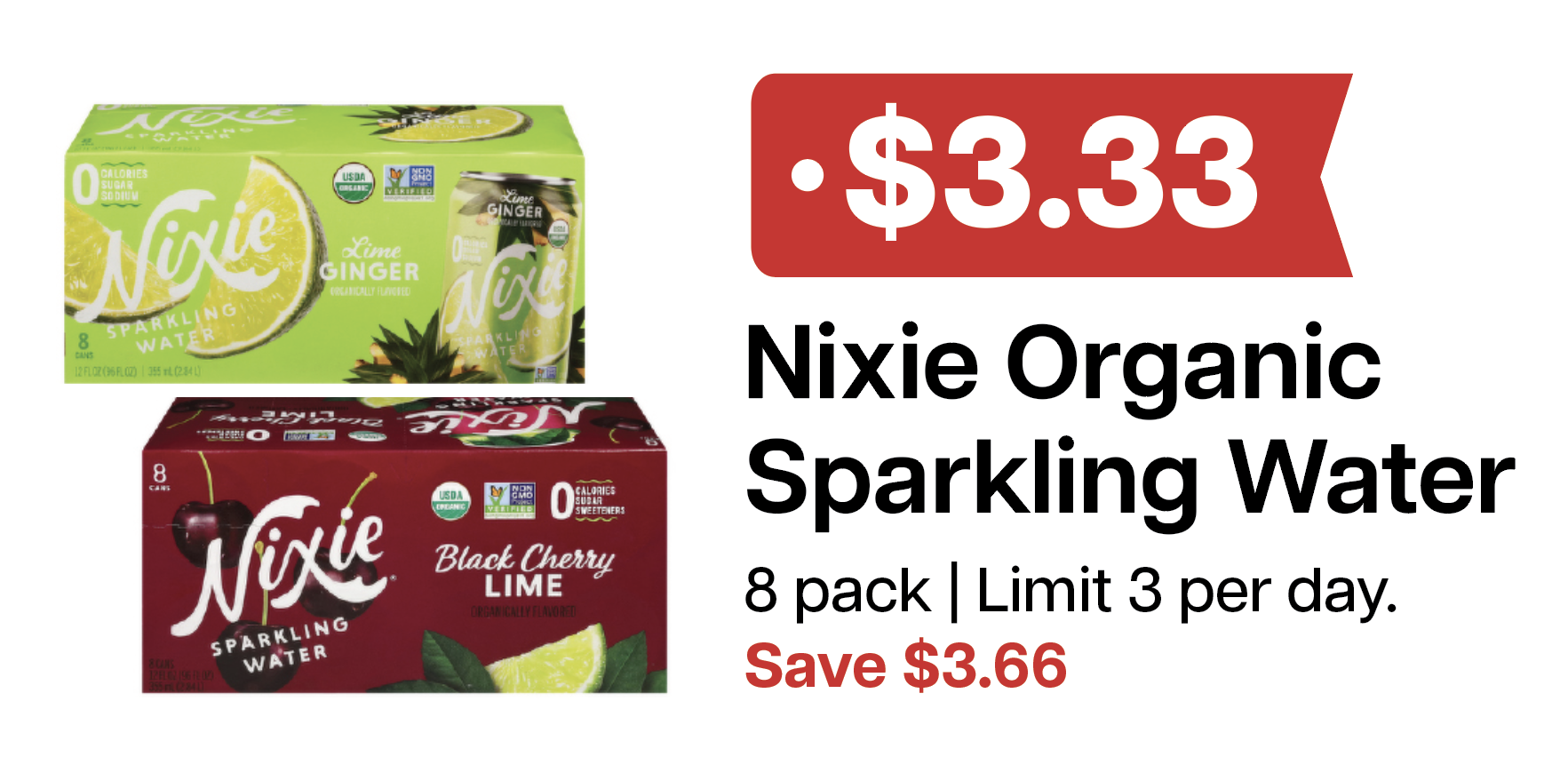L&B Extras Members: $3.33 Nixie Sparkling Water 8 pack (Limit 3) Expires 04/01/26