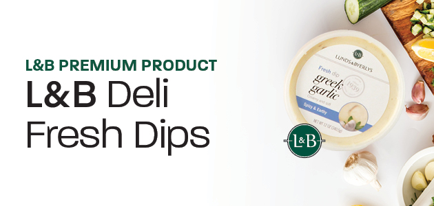 L&B Deli Fresh Dips: L&B Premium Product