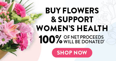 buy flowers & support women's health