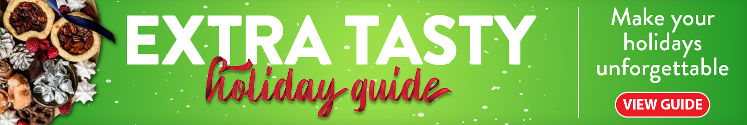 Extra Tasty Holiday Guide - Shop Now