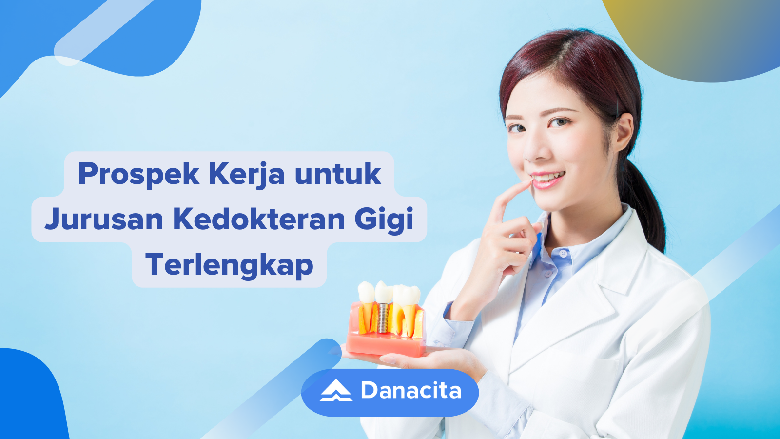 prospek-kerja-jurusan-kedokteran-gigi