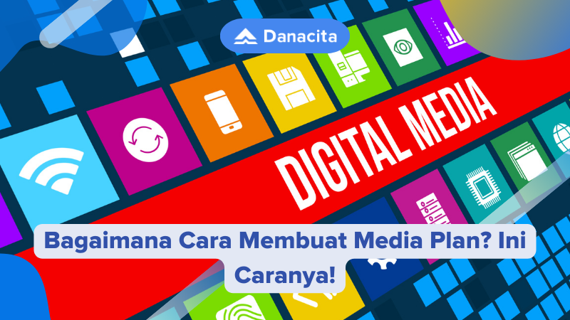 Bagaimana Cara Membuat Media Plan Ini Caranya!