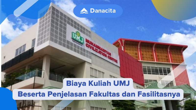 Biaya Kuliah UMJ Beserta Penjelasan Fakultas dan Fasilitasnya