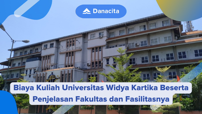 Biaya Kuliah Universitas Widya Kartika Beserta Penjelasan Fakultas dan Fasilitasnya