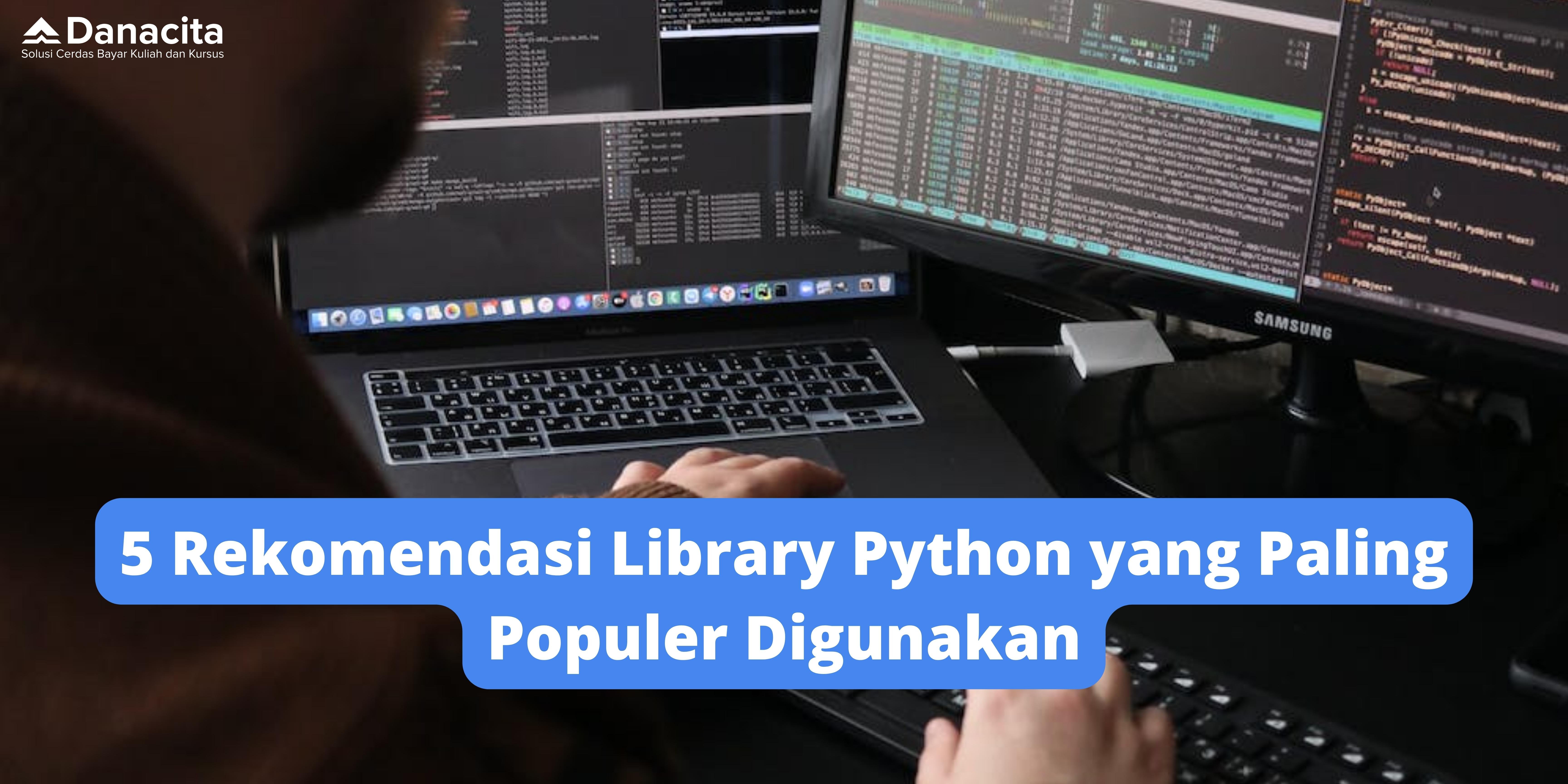 Blog-Danacita-5-rekomendasi-library-python