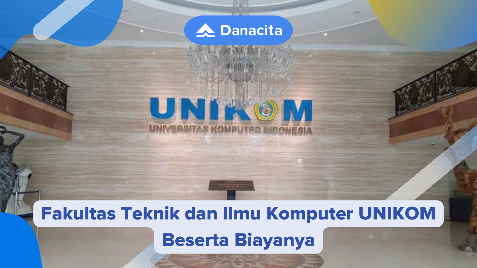 Fakultas-Teknik-dan-Ilmu-Komputer-UNIKOM-Beserta-Biayanya