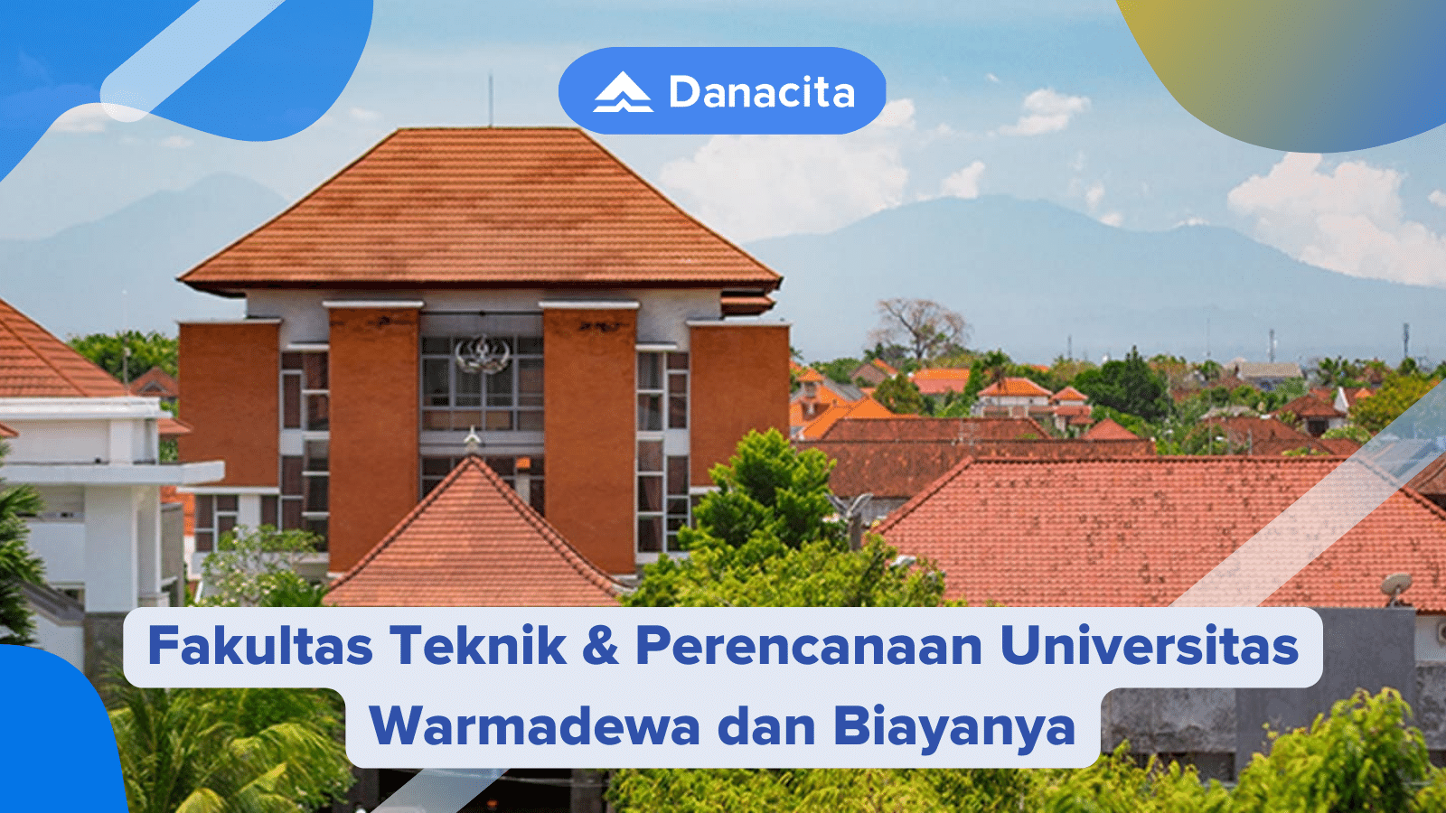 Fakultas-Teknik-dan-Perencanaan-Universitas-Warmadewa-dan-Biayanya