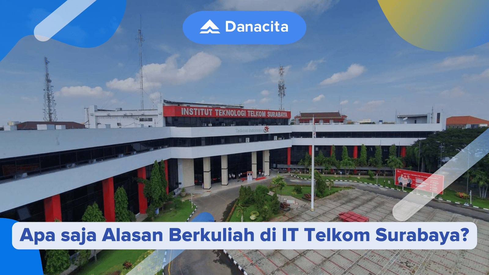 alasan-berkuliah-di-IT-Telkom-Surabaya