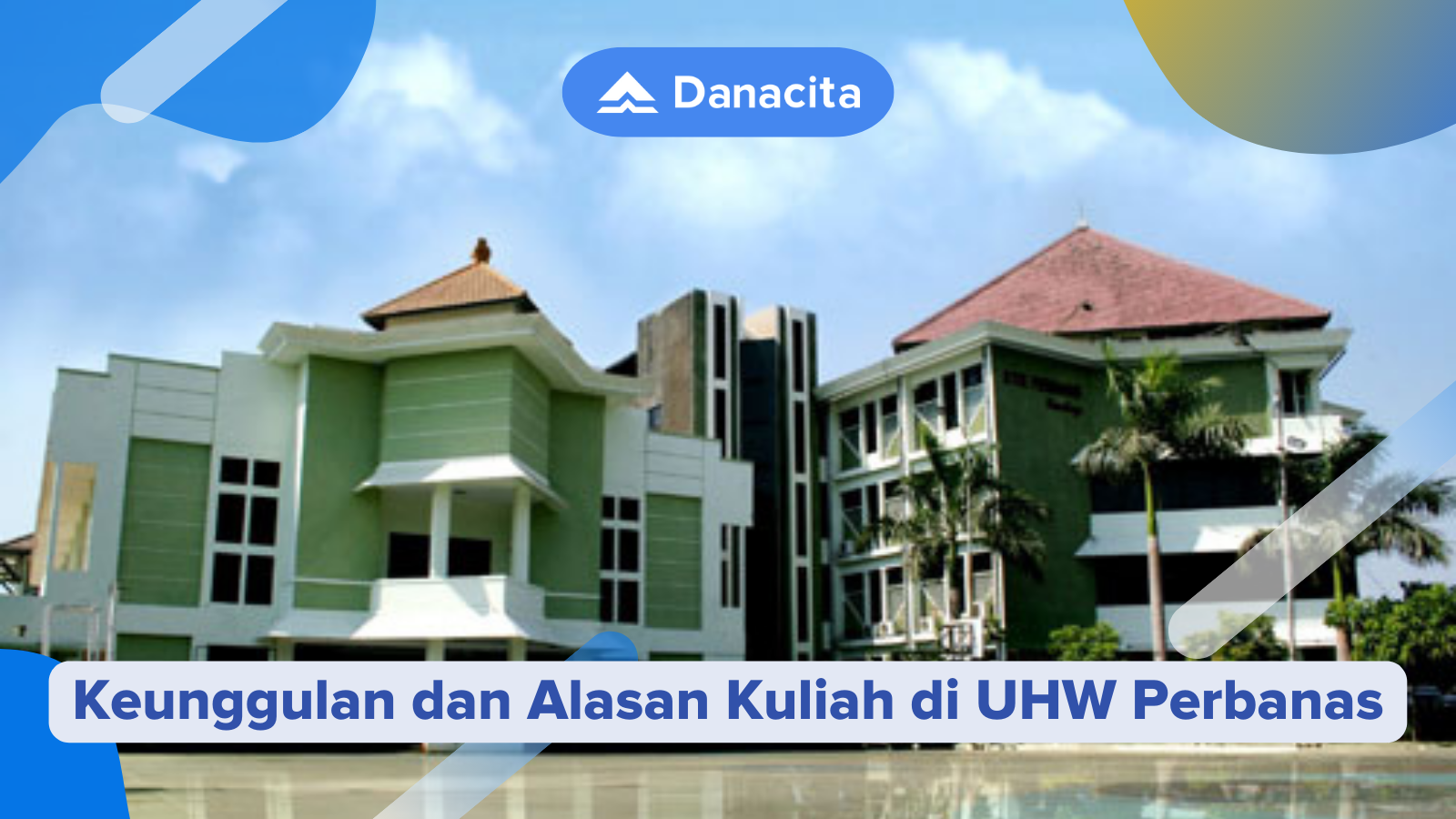 alasan-kuliah-di-uhw-perbanas