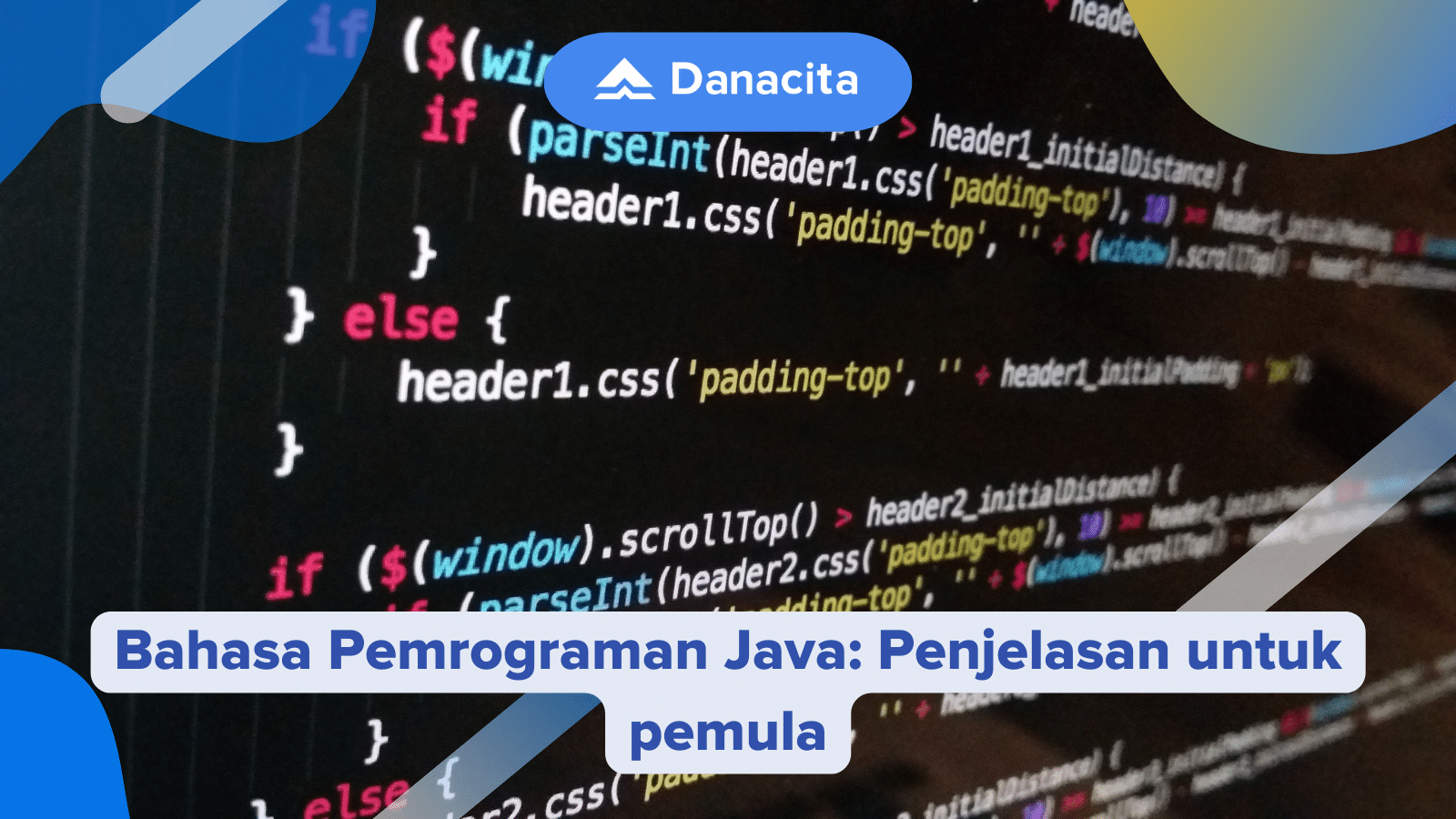 Bahasa Pemrograman Java Penjelasan Untuk Pemula Danacita 0654