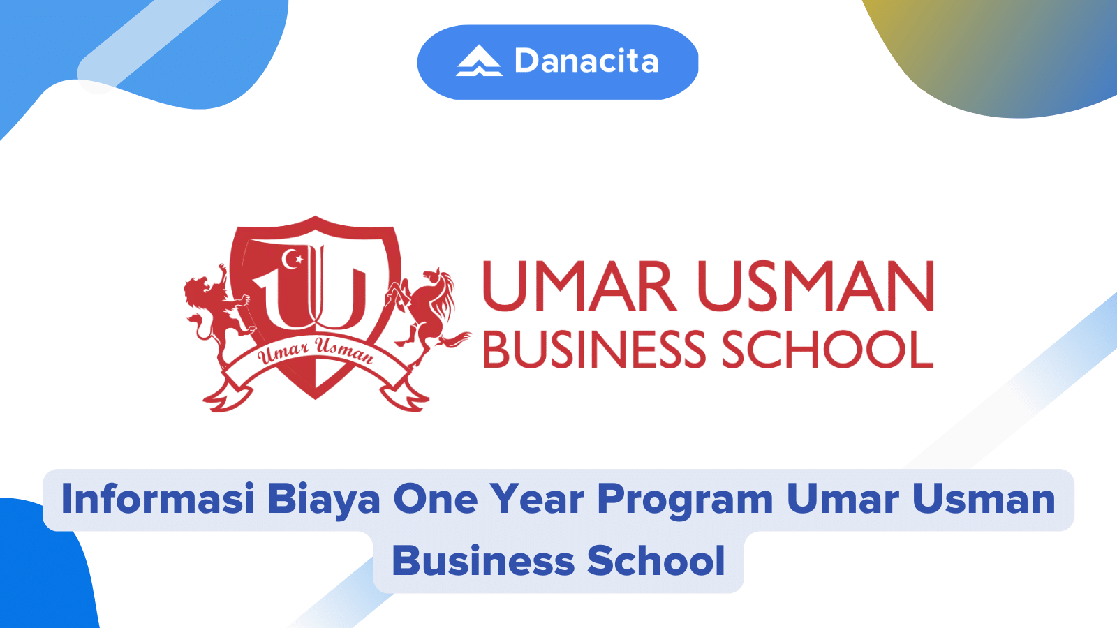biaya-Umar-Usman-Business-School
