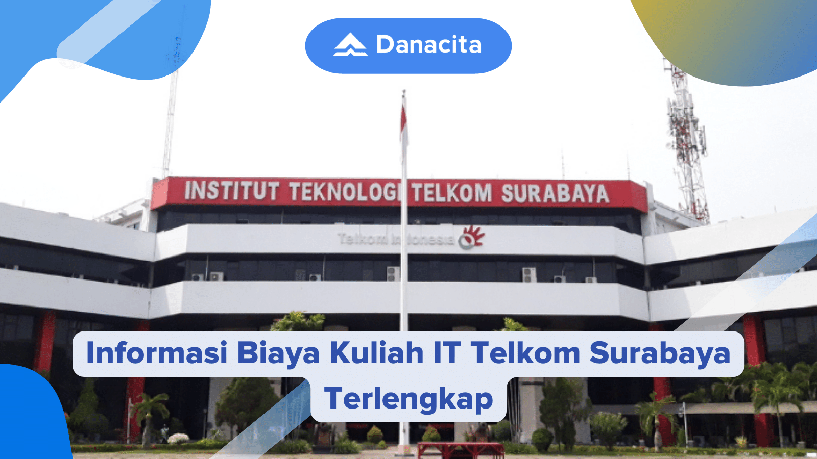 biaya-kuliah-IT-Telkom-Surabaya