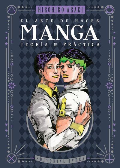 EL ARTE DE HACER MANGA - TEORÍA Y PRÁCTICA
