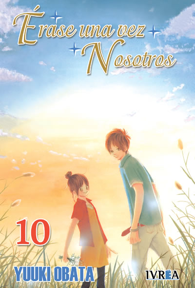 ERASE UNA VEZ NOSOTROS 10