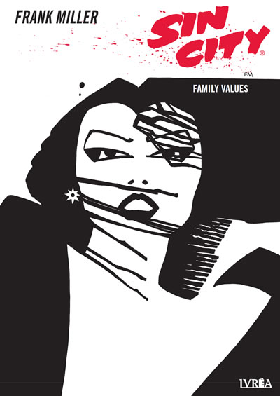 SIN CITY 05: FAMILY VALUES