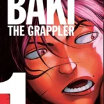 BAKI THE GRAPPER N.1