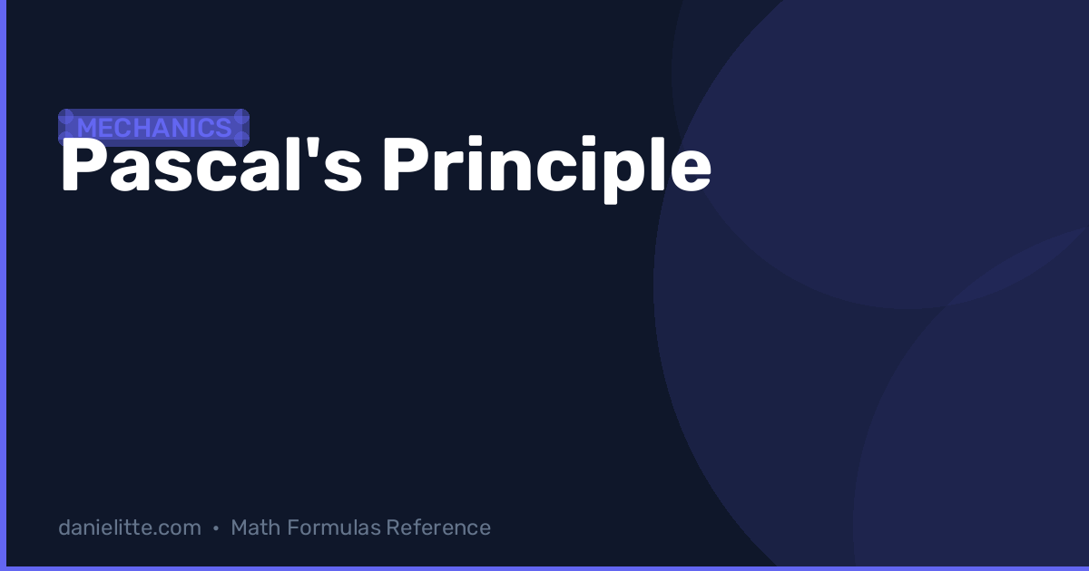 Pascal's Principle Formula – Hydraulic Systems Explained | Danielitte ...