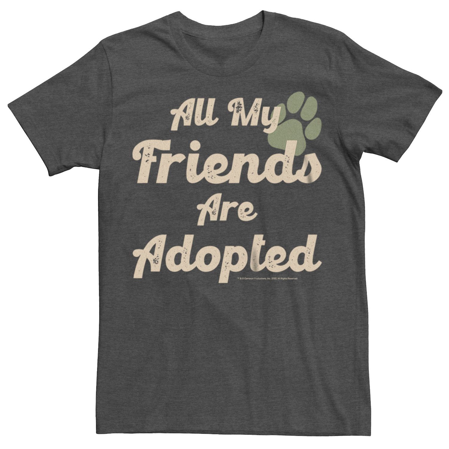 A Dog's Purpose All My Friends Are Adopted Graphic Tee Unisex T-Shirt