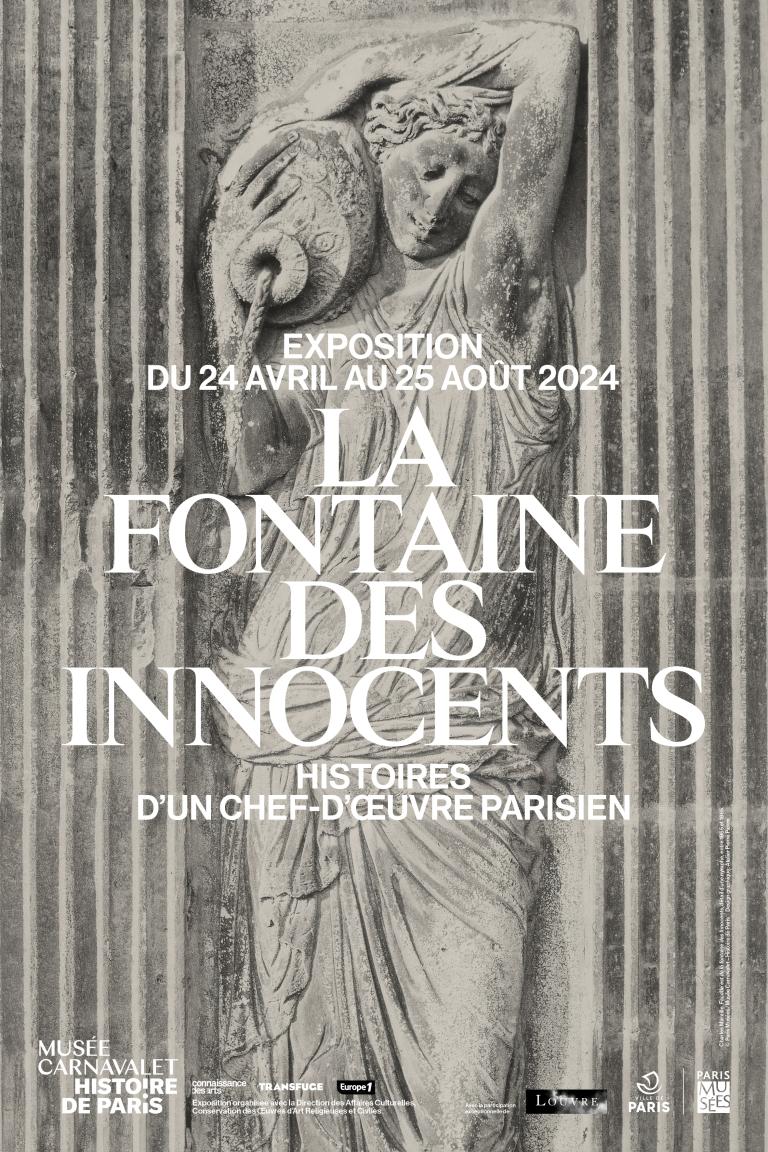 La fontaine des Innocents. Histoires d’un chef-d’œuvre parisien